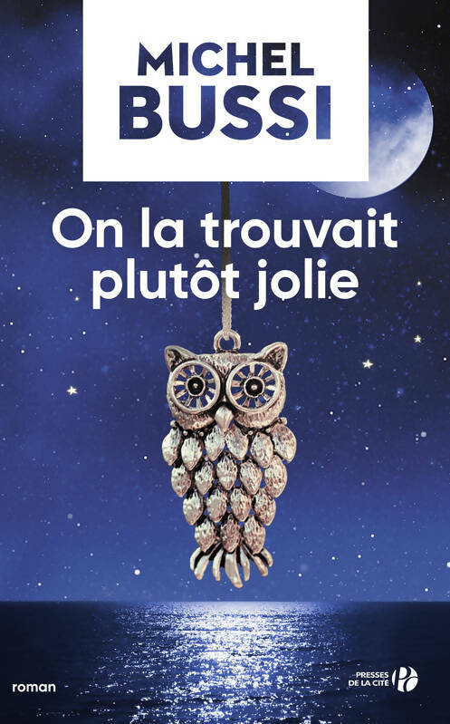 Livrenpoche : On la trouvait plutôt jolie - Michel Bussi - Livre