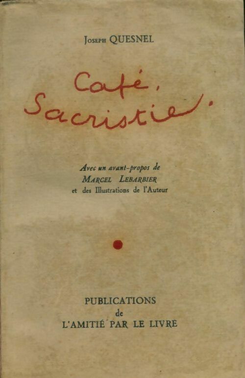 Livrenpoche : Café, sacristie - Joseph Quesnel - Livre
