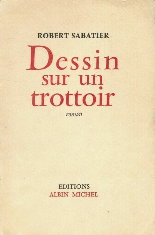 Livrenpoche : Dessin sur un trottoir - Robert Sabatier - Livre
