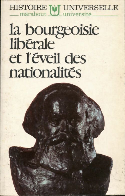 La bourgeoisie libérale et l'éveil des nationalités - Carl Grimberg - Livre