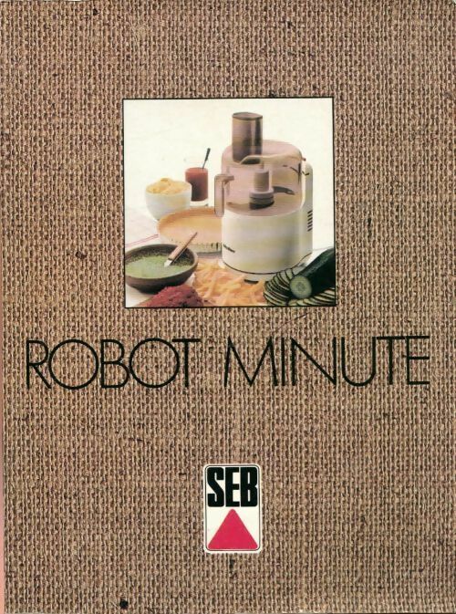 Livrenpoche : Robot minute Seb - Collectif - Livre