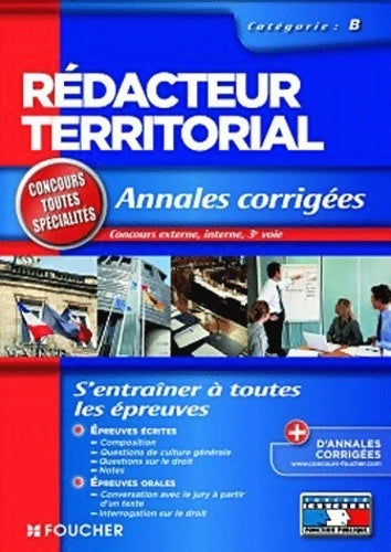 Livrenpoche : Rédacteur territorial catégorie B. Annales corrigées - Gérard Terrien - Livre