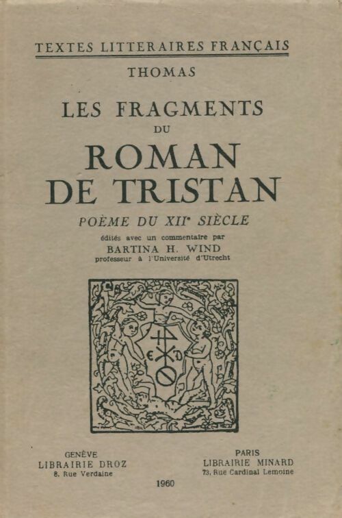 Livrenpoche : Les fragments du roman de Tristan, poème du XIIe siècle - Inconnu - Livre