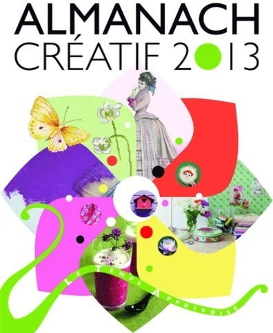 Livrenpoche : Almanach créatif 2013 - Collectif - Livre