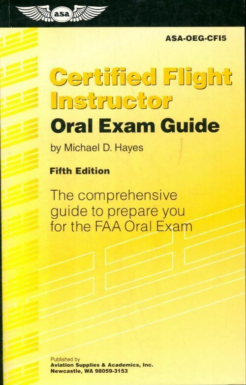 Livrenpoche : Certified flight instructor oral exam guide - Michael D. Hayes - Livre
