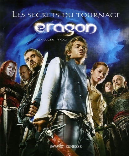 Livrenpoche : Eragon. Les secrets du tournage - Mark Cotta Vaz - Livre