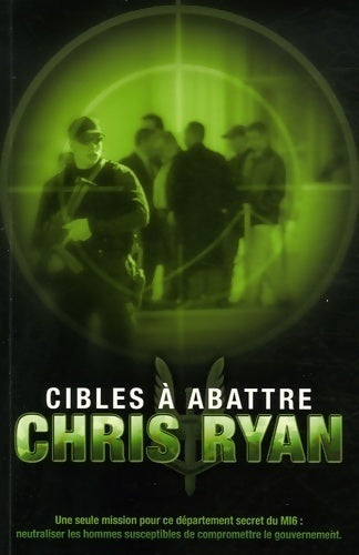 Livrenpoche : Cibles à abattre - Chris Ryan - Livre