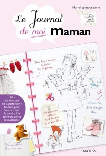 Livrenpoche : Le journal de moi... Maman ! - Muriel Ighmouracène - Livre