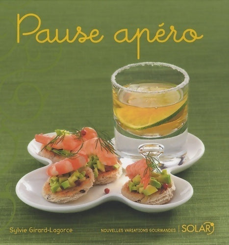 Livrenpoche : Pause apéro - Sylvie Girard-Lagorce - Livre
