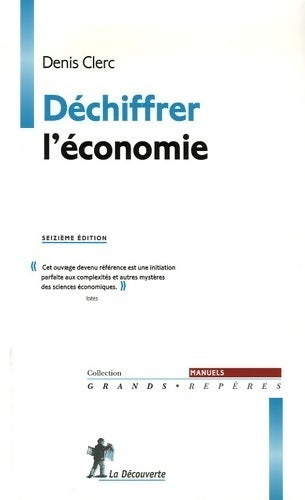 Livrenpoche : Déchiffrer l'économie - Denis Clerc - Livre