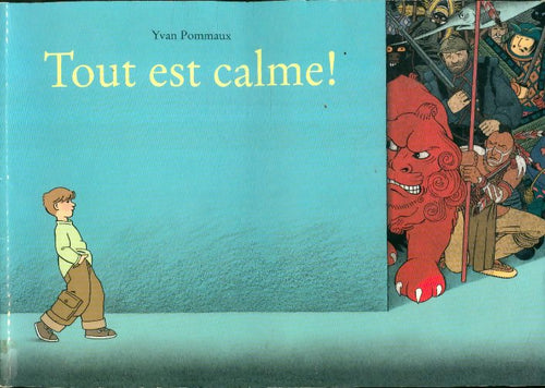 Livrenpoche : Tout est calme ! - Yvan Pommaux - Livre