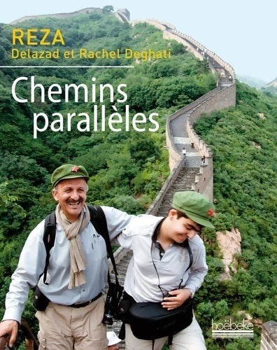 Chemins parallèles - Reza - Livre