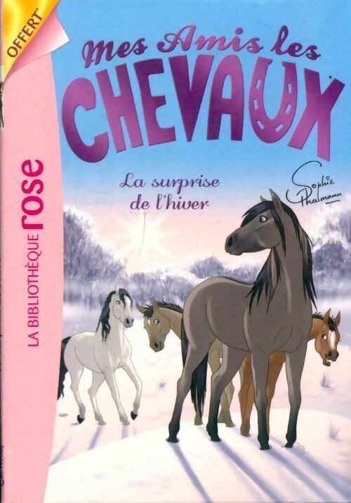 Livrenpoche : Mes amis les chevaux - Sophie Thalmann - Livre