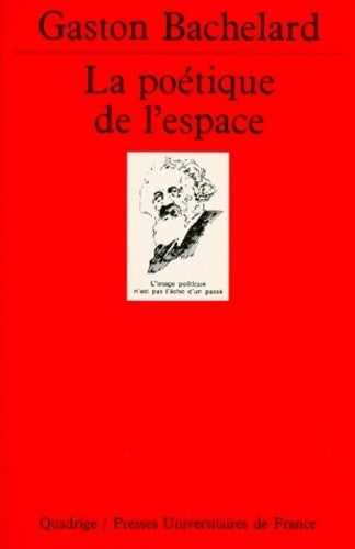 Livrenpoche : La poétique de l'espace - Gaston Bachelard - Livre