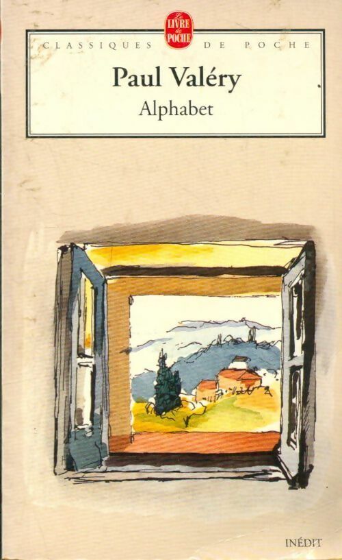 Alphabet - Paul Valéry -  Le Livre de Poche - Livre