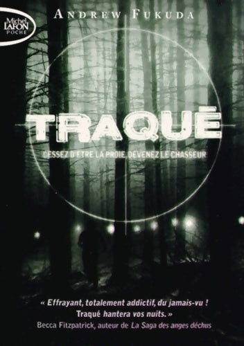Livrenpoche : Traqué Tome I : Cessez d'être la proie, devenez le chasseur - Andrew Fukuda - Livre
