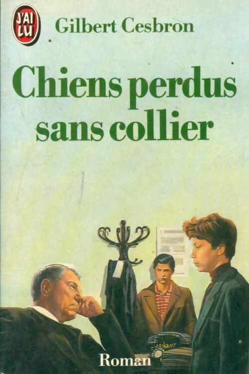 Livrenpoche : Chiens perdus sans collier - Gilbert Cesbron - Livre