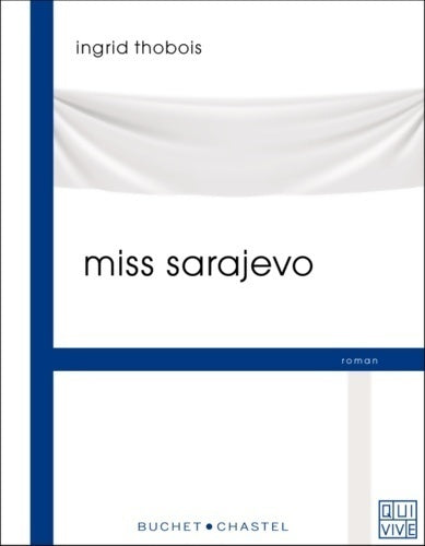 Livrenpoche : Miss Sarajevo - Ingrid Thobois - Livre