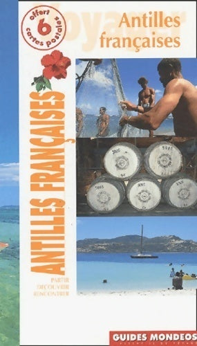 Livrenpoche : Antilles françaises - Guide Mondéos - Livre