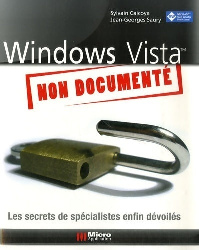 Livrenpoche : Windows Vista non documenté - Sylvain Caicoya - Livre