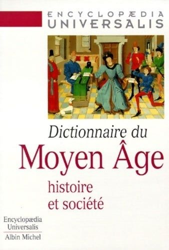 Livrenpoche : Dictionnaire du Moyen Âge. Histoire et société - Collectif - Livre