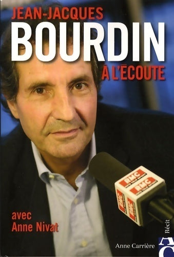 Livrenpoche : A l'écoute - Jean-Jacques Bourdin - Livre