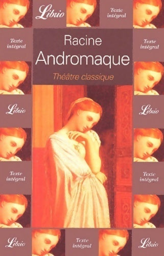 Andromaque - Racine -  Librio - Livre