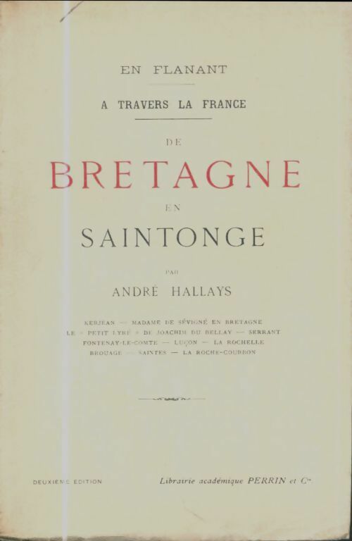 Livrenpoche : En flanant à travers la France de Bretagne en Saintonge - André Hallays - Livre