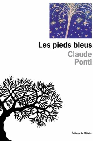 Livrenpoche : Les pieds-bleus - Claude Ponti - Livre