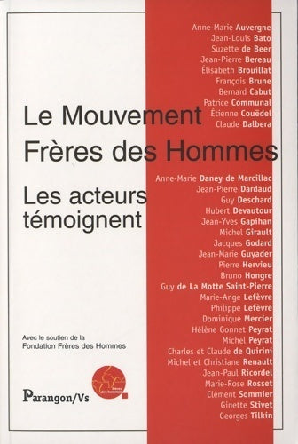 Livrenpoche : Le mouvement frères des hommes. Les acteurs témoignent - Collectif - Livre