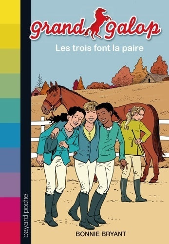 Livrenpoche : Les trois font la paire - Bonnie Bryant - Livre