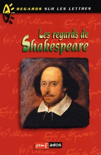 Livrenpoche : Les regards de Shakespeare - Collectif - Livre