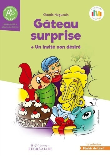 Livrenpoche : Gâteau surprise / Un invité non désiré - Collectif - Livre