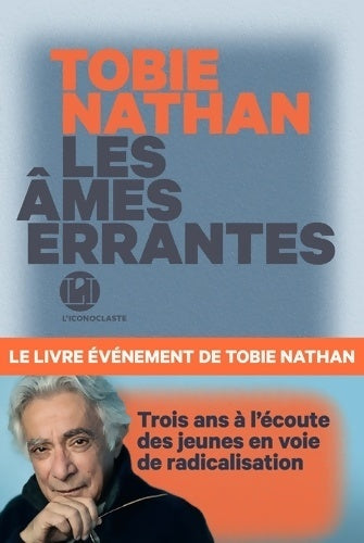 Livrenpoche : Les âmes errantes - Tobie Nathan - Livre