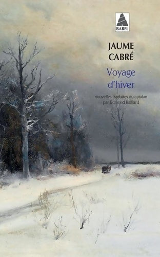 Livrenpoche : Voyage d'hiver - Jaume Cabré - Livre