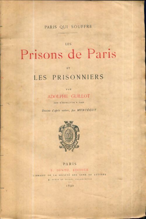 Livrenpoche : Les prisons de Paris et les prisonniers - Adolphe Guillot - Livre