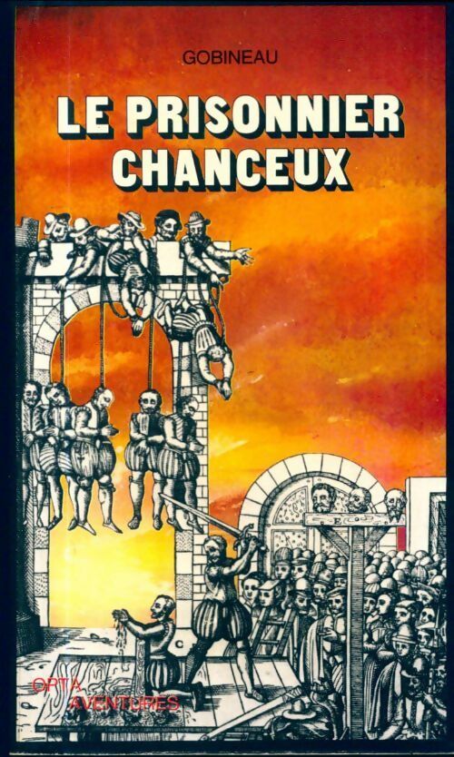 Livrenpoche : Le prisonnier chanceux - Arthur De Gobineau - Livre