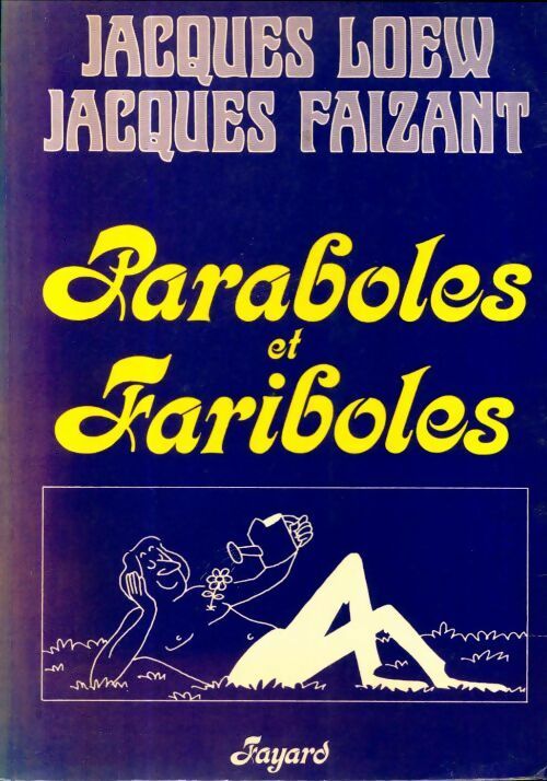 Livrenpoche : Paraboles et fariboles - Jacques Faizant - Livre