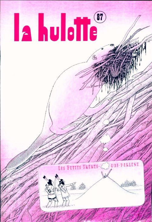 La hulotte n°87 : Les petits-frères qui parlent - Collectif - Livre