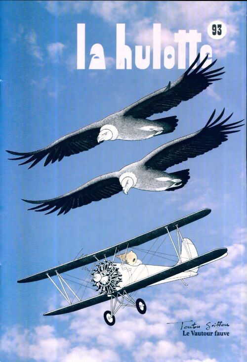 La hulotte n°93 : Le vautour fauve - Collectif - Livre