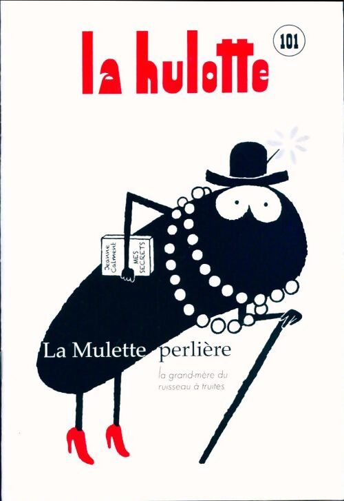 Livrenpoche : La hulotte n°101 : La mulette perlière - Collectif - Livre