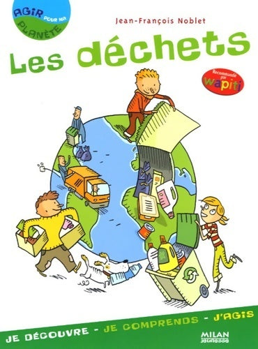 Livrenpoche : Les déchets - Jean-François Noblet - Livre