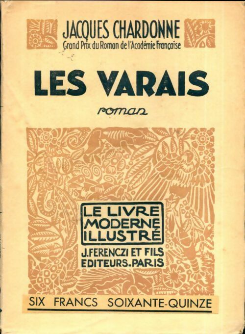 Les Varais - Jacques Chardonne -  Le livre moderne illustré - Livre
