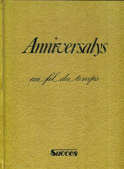 Livrenpoche : Aniversalys succès - Collectif - Livre