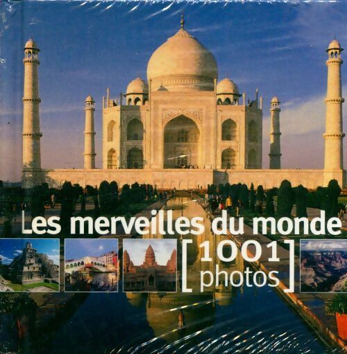 Livrenpoche : Les merveilles du monde en 1001 photos - Collectif - Livre