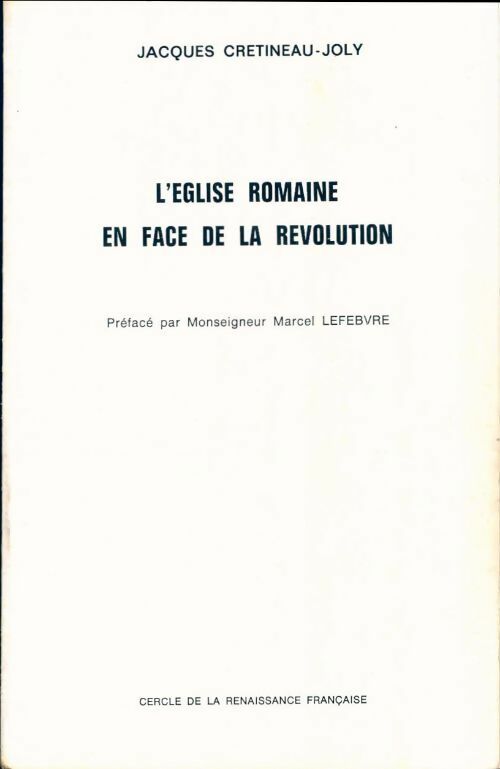 Livrenpoche : L'église romaine en face de la révolution Tome II - Jacques Ratineau - Livre