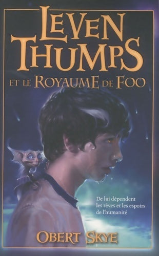 Leven thumps et le royaume de Foo Tome I - Skye Obert -  Pocket jeunesse GF - Livre