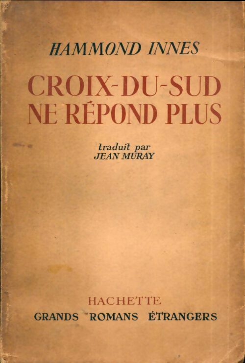 Livrenpoche : Croix-du-Sud ne répond plus - Hammond Innes - Livre