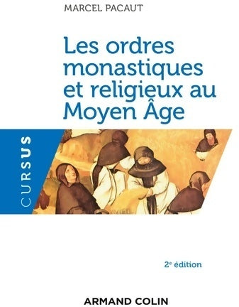 Livrenpoche : Les ordres monastiques et religieux au Moyen Age - Marcel Pacaut - Livre