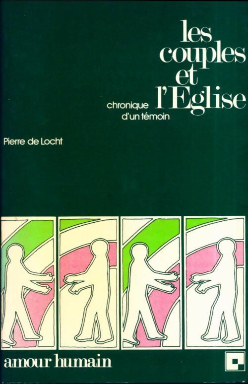 Livrenpoche : Les couples et l'Église - Pierre De Locht - Livre
